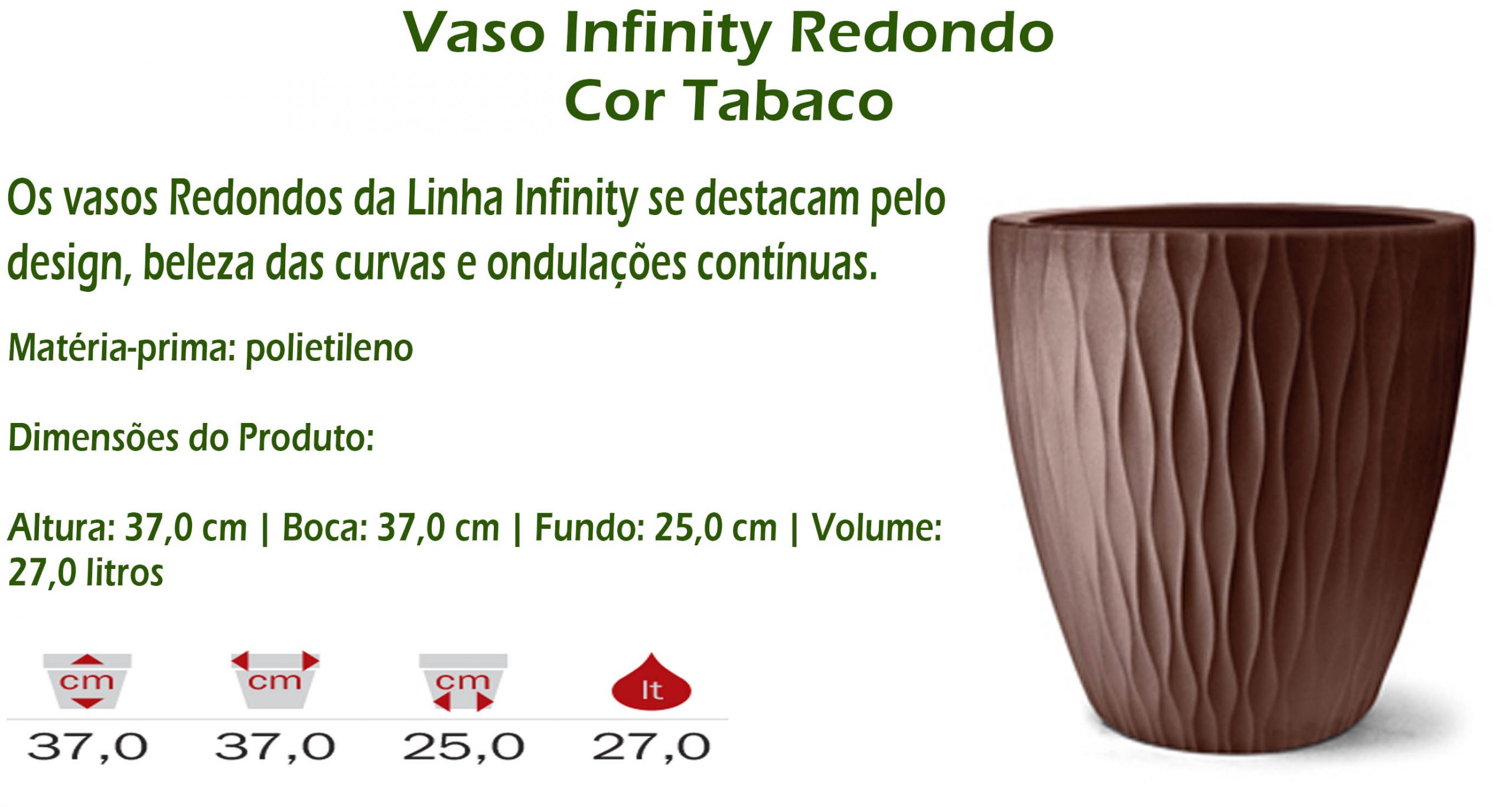 Vaso infinity Redando - cor tabaco
